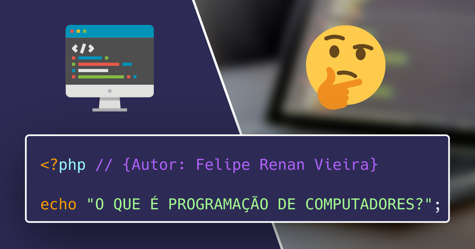O Que é Programação de Computadores?